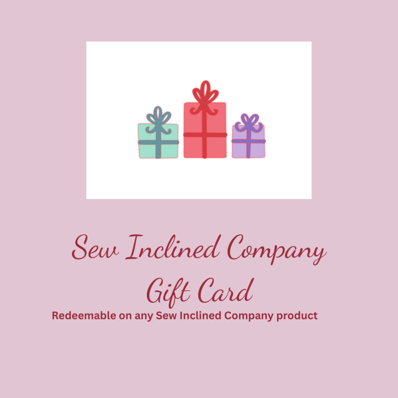 Sew Inclined Company Gift Card